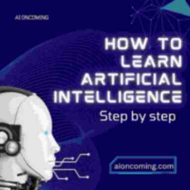 Learn Artificial intelligence